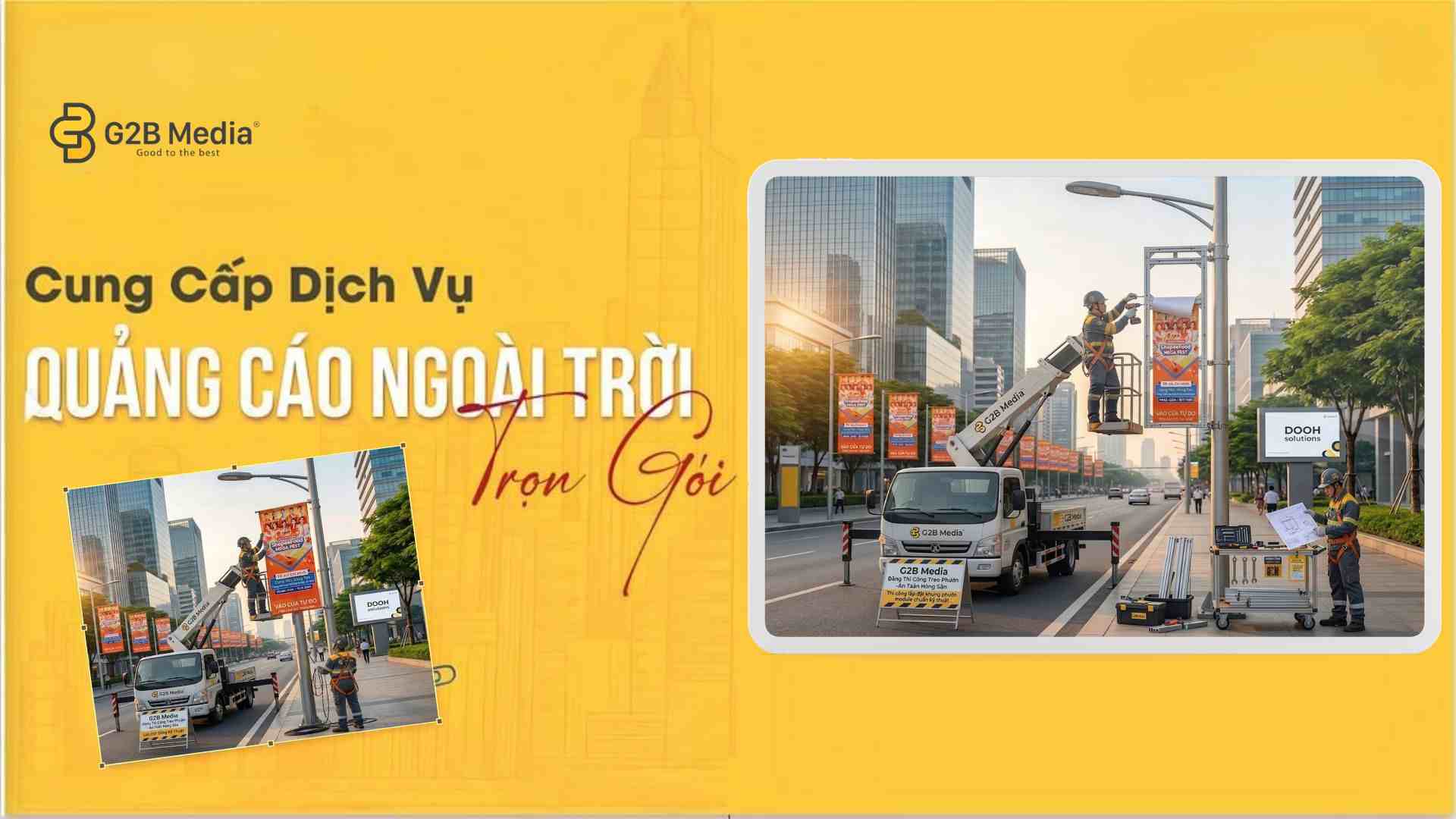 Kỹ thuật xây dựng và thi công khung phướn quảng cáo bởi đội ngũ G2B Media