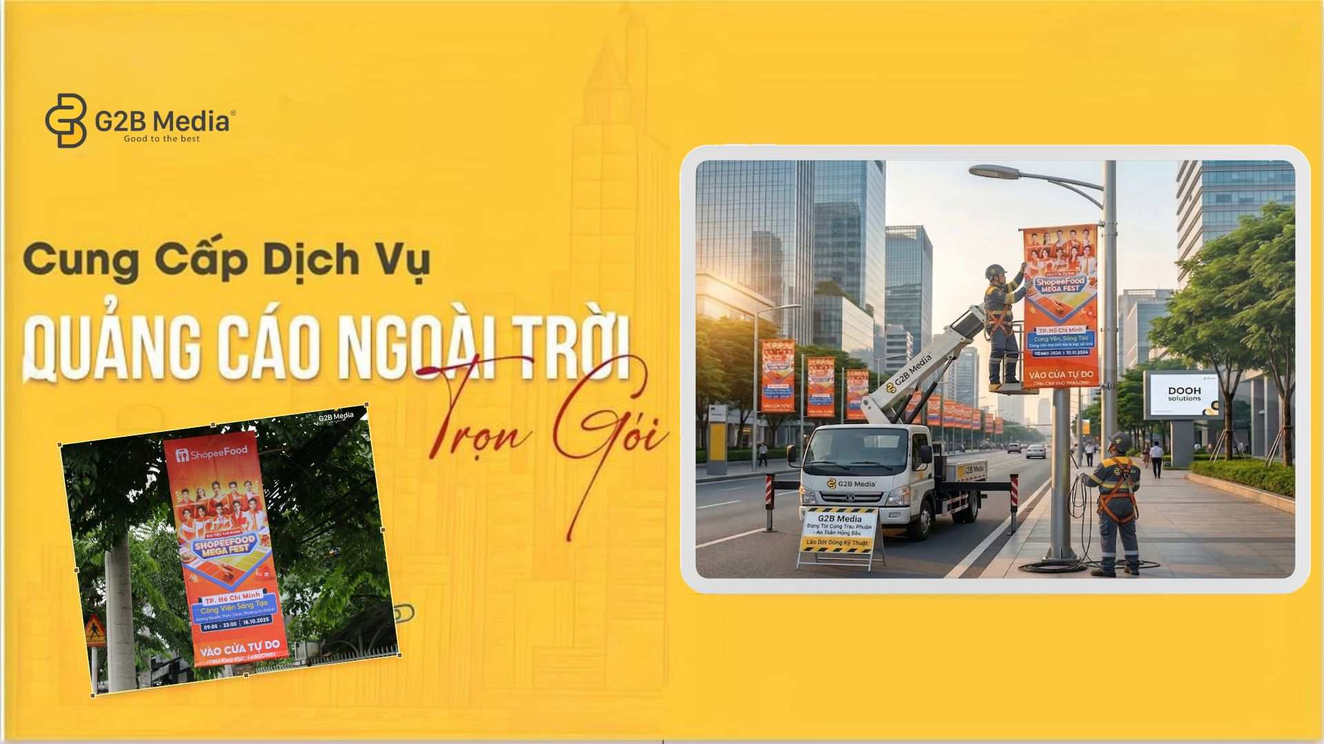 Đội ngũ G2B Media thi công treo cờ phướn an toàn, đúng kỹ thuật