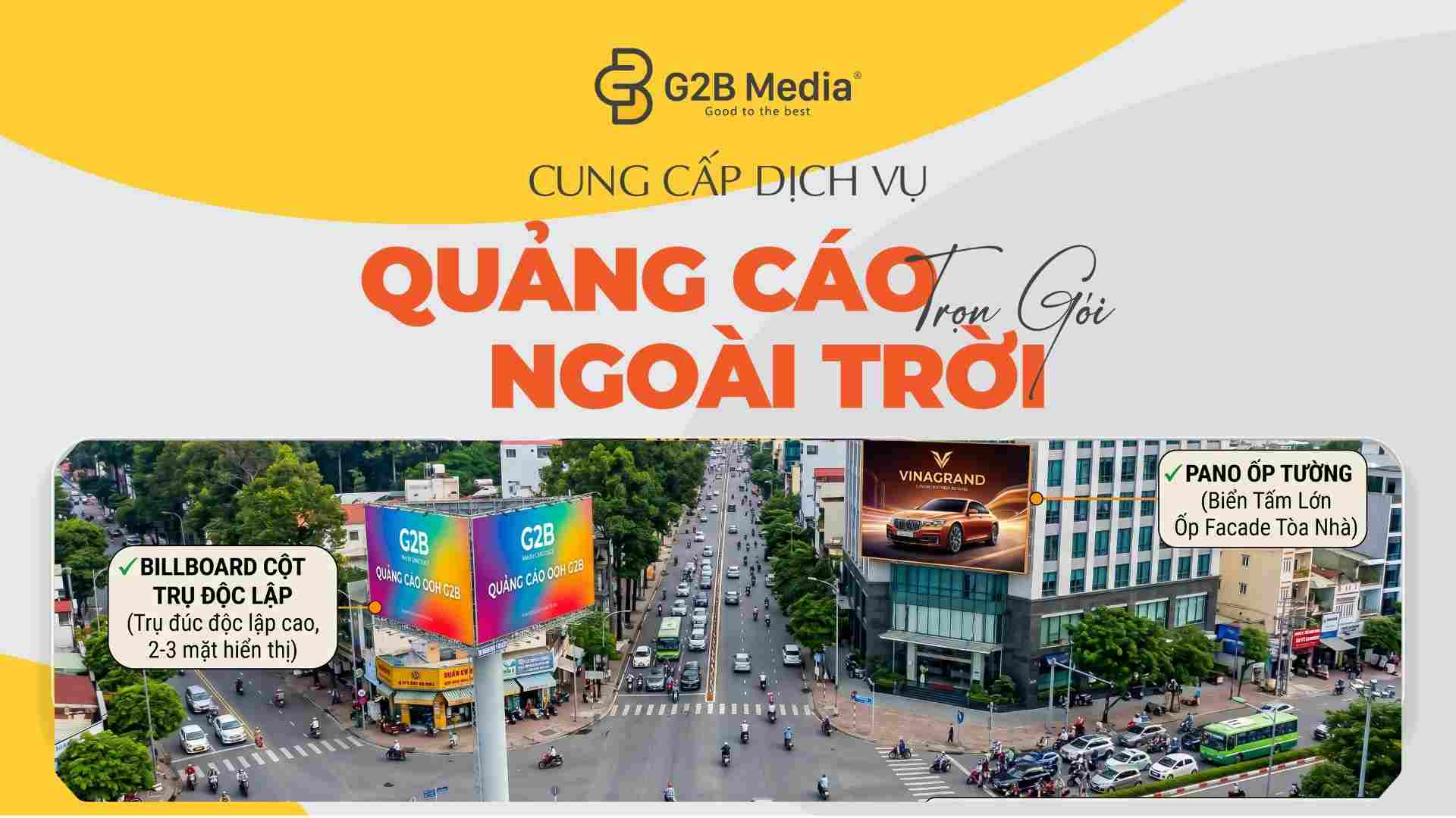 Pano và Billboard là các loại biển quảng cáo ngoài trời mang tính biểu tượng quyền lực