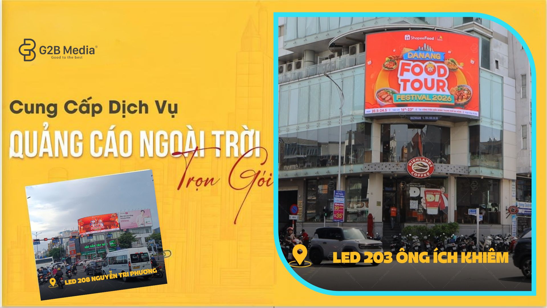 Hình ảnh Chiến dịch quảng cáo màn hình led ShopeeFood Food Tour 2026 G2B Media tại đường Ông Ích Khiêm và Nguyễn Tri Phương