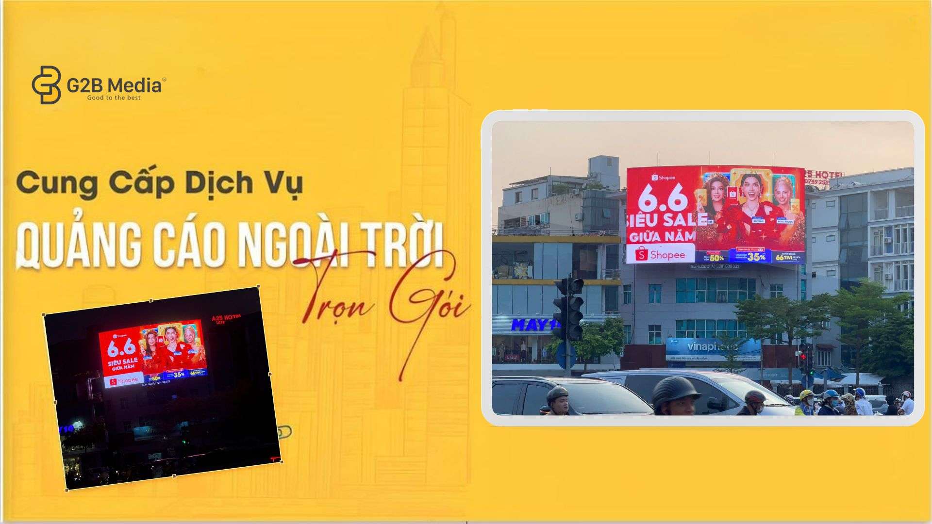 Quảng cáo led 22 Đông Cát Shopee Siêu Sale 6.6.2026 | G2B Media