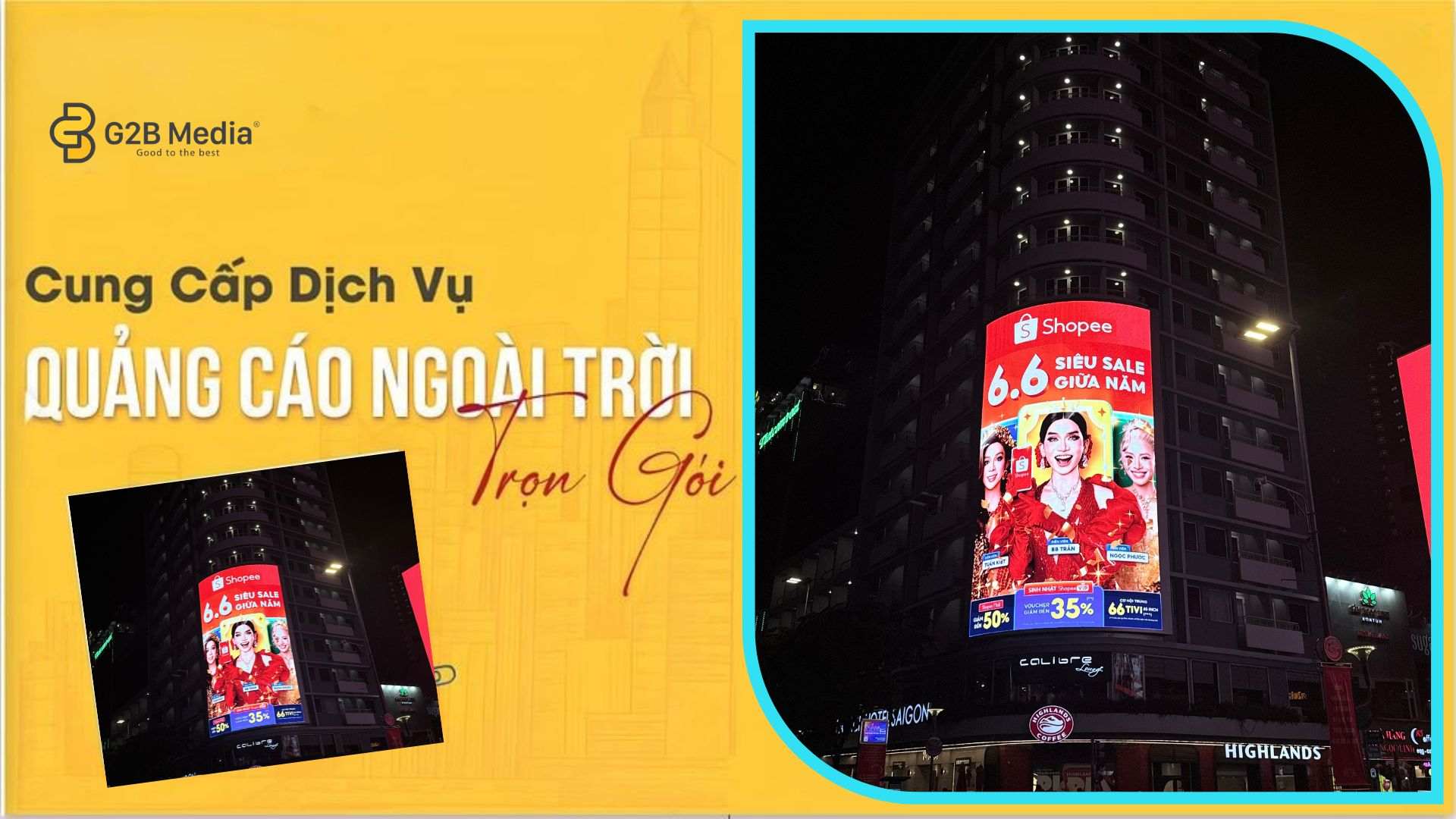 Dịch vụ Quảng cáo Led 66 Nguyễn Huệ Shopee Siêu Sale 6.6.2026 do G2B Media thực hiện trọn gói