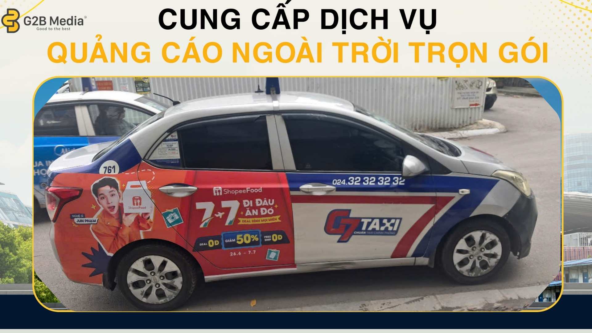 Quảng cáo taxi G7.