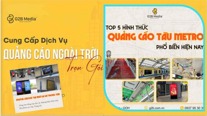 Top 5 Hình Thức Quảng Cáo Tàu Metro Hiệu Quả Nhất