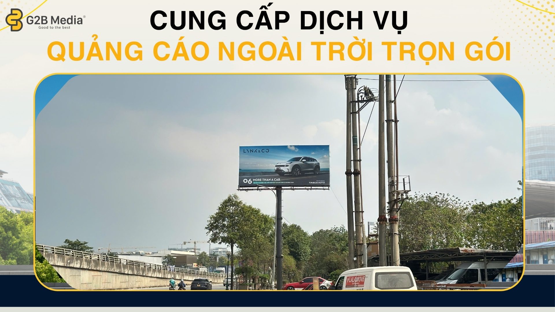 Dự án quảng cáo ngoài trời billboard của G2B Media
