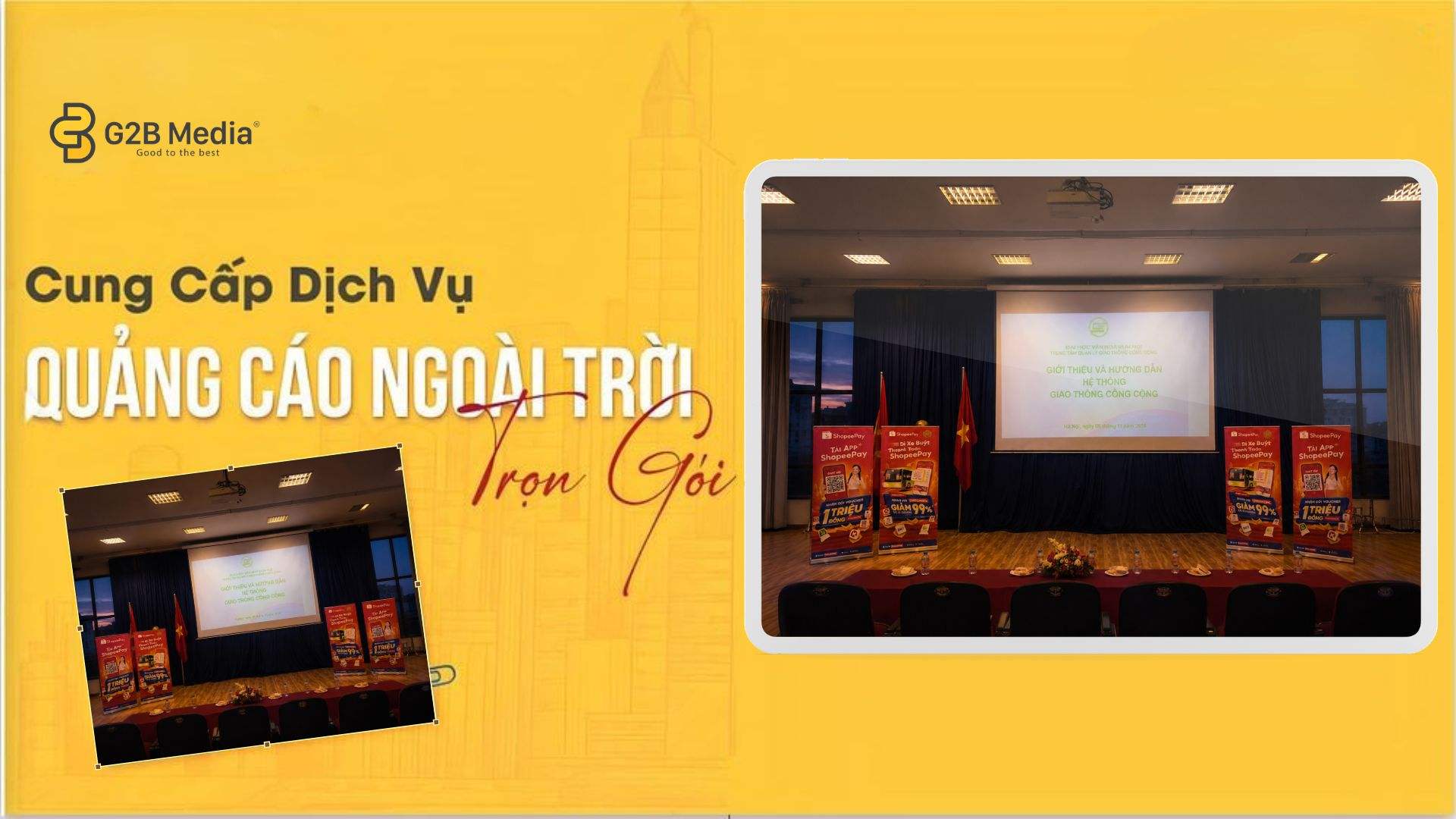 Thi công standee G2B Media chất lượng cao