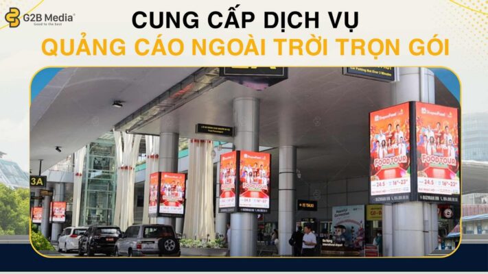 Quảng cáo tại sân bay Tân Sơn Nhất tiếp cận hàng triệu lượt khách