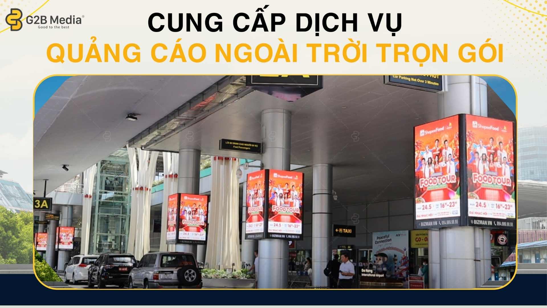 Quảng cáo tại sân bay Tân Sơn Nhất tiếp cận hàng triệu lượt khách
