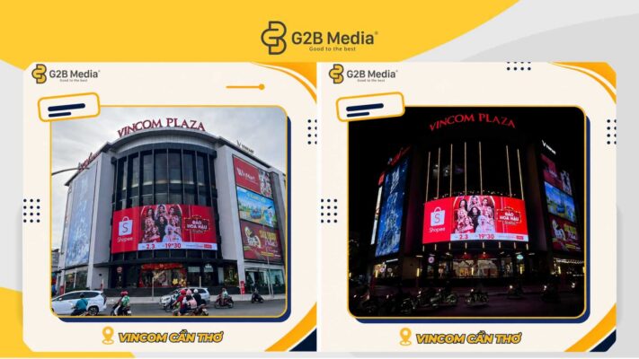 Màn hình LED Shopee Cần Thơ hiển thị chiến dịch Đảo Hoa Hậu tại Vincom ngày và đêm.