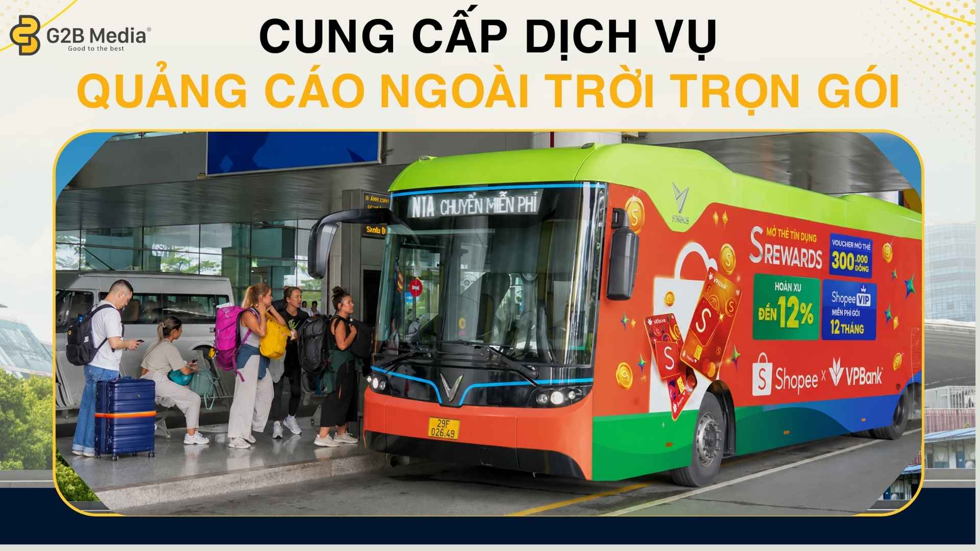 Lợi thế quảng cáo xe bus sân bay nội bài.