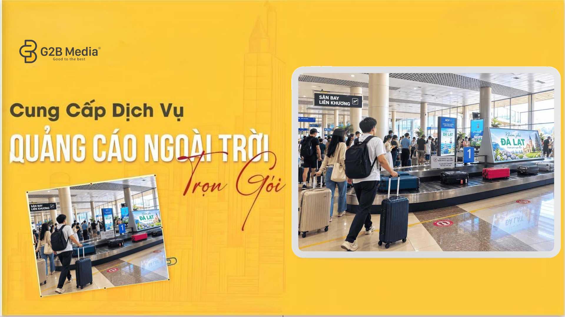 Quảng cáo trong sân bay liên khương.